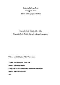 Univerzita Karlova v Praze. Pedagogická fakulta. Katedra českého jazyka a literatury. Dramatik David Drábek- dílo a ohlas