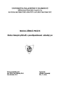 UNIVERZITA PALACKÉHO V OLOMOUCI PŘÍRODOVĚDECKÁ FAKULTA KATEDRA MATEMATICKÉ ANALÝZY A APLIKACÍ MATEMATIKY BAKALÁŘSKÁ PRÁCE