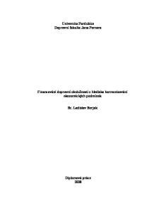 Univerzita Pardubice Dopravní fakulta Jana Pernera Financování dopravní obslužnosti z hlediska harmonizování ekonomických podmínek