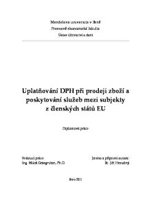 Uplatňování DPH při prodeji zboží a poskytování služeb mezi subjekty z členských států EU