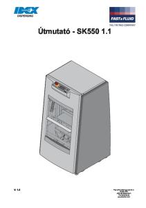 Útmutató - SK V. 1.0 Fast & Fluid Management B. V. PO Box AE Sassenheim The Netherlands