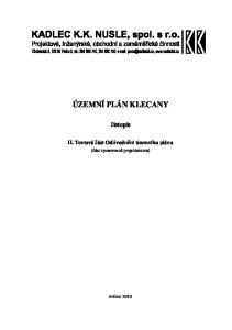 ÚZEMNÍ PLÁN KLECANY. čistopis. II. Textová část Odůvodnění územního plánu. (část zpracovaná projektantem)