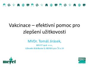 Vakcinace efektivní pomoc pro zlepšení užitkovosti