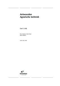 Vakwerk! Antwoorden Agrarische techniek. Deel 2 (KB) Feico Hoekstra, Studio Maan Edwin Mellema