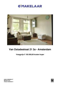 Van Ostadestraat 21 3a - Amsterdam. Vraagprijs ,00 kosten koper