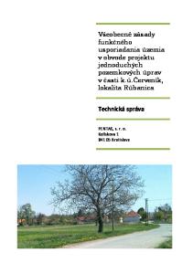 Všeobecné zásady funkčného usporiadania územia v obvode projektu jednoduchých pozemkových úprav v časti k.ú.červeník, lokalita Rúbanica