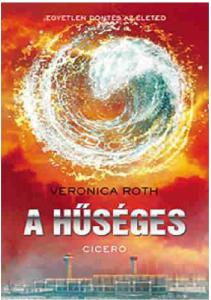 Veronica Roth A HŰSÉGES