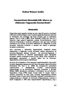 Vetőné Mózner Zsófia. Fenntartható életmódok felé: lehet-e az élelmiszer-fogyasztás fenntartható?