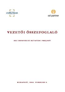 VEZETŐI ÖSSZEFOGLALÓ HR-INNOVÁCIÓ KUTATÁSI PROJEKT BUDAPEST, FEBRUÁR 8