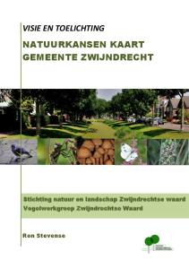 VISIE EN TOELICHTING NATUURKANSEN KAART GEMEENTE ZWIJNDRECHT