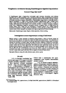 Vizsgálatok a természetes faanyag folyadéksugaras vágásával kapcsolatban. Investigations concerning waterjet-cutting of solid wood