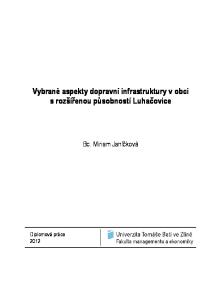 Vybrané aspekty dopravní infrastruktury v obci s rozšířenou působností Luhačovice. Bc. Miriam Janíčková