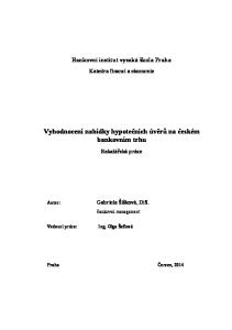 Vyhodnocení nabídky hypotečních úvěrů na českém bankovním trhu