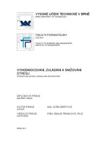 VYHODNOCOVÁNÍ, ZVLÁDÁNÍ A SNIŽOVÁNÍ STRESU STRESS EVALUATION, COPING AND RESTRUCTION