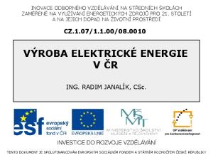 VÝROBA ELEKTRICKÉ ENERGIE V ČR