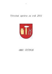 Výročná správa za rok 2011 OBEC ŠTÍTNIK