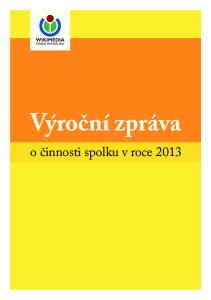 Výroční zpráva o činnosti spolku v roce 2013