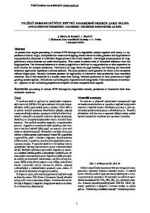 VYUŽITÍ FERMENTAČNÍCH ZBYTKŮ ANAEROBNÍ DIGESCE JAKO PALIVA APPLICATION OF FERMENTED ANAEROBIC DIGESTION REMAINDERS AS FUEL