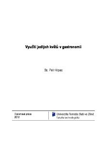 Využití jedlých květů v gastronomii. Bc. Petr Krpec