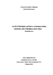 VYUŽITÍ ŠVÉDSKÉ LAVIČKY V GYMNASTICKÉM TRÉNINKU DĚTÍ PŘEDŠKOLNÍHO VĚKU