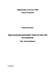 Vývoj slovensko-maďarských vztahů od roku 1945 po současnost
