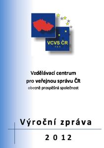 Vzdělávací centrum pro veřejnou správu ČR. obecně prospěšná společnost