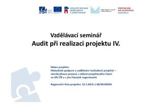 Vzdělávací seminář Audit při realizaci projektu IV