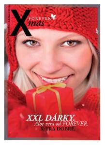 X mas XXL DÁRKY. Aloe vera od FOREVER. X-TRA DOBRÉ. VÁNOČNÍ KATALOG