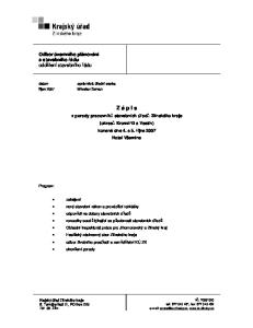 Z á p i s. z porady pracovníků stavebních úřadů Zlínského kraje (okresů Kroměříž a Vsetín) konané dne 4. a 5. října 2007 Hotel Všemina