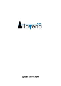Základní údaje o společnosti Attavena, o.p.s. Druh poskytovaných služeb (platné znění v roce 2012)