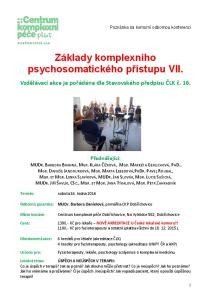 Základy komplexního psychosomatického přístupu VII