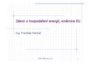 Zákon o hospodaření energií, směrnice EU