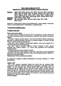 Zápis z jednání představenstva ČLK, konaného dne 1. března 2014 od 9:00 hodin v prostorách ČLK Praha
