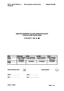 ZÁRUČNÍ PODMÍNKY NA POVLAKOVANÉ PLECHY Určené pro střešní krytiny Comax. DOKUMENT č: OS - Q - 007