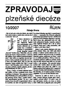 Zdroje života. vaše dobré skutky a vzdali slávu vašemu Otci v nebesích. Mt 5,16. mohl překonávat hradby vlastního sobectví