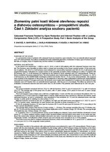 Zlomeniny patní kosti léčené otevřenou repozicí a dlahovou osteosyntézou prospektivní studie. Část I: Základní analýza souboru pacientů