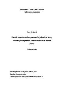 Zneužití dominantního postavení jednotlivé formy zneužívajících praktik v komunitárním a českém právu