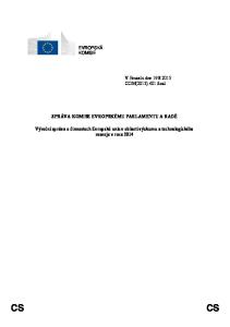 ZPRÁVA KOMISE EVROPSKÉMU PARLAMENTU A RADĚ. Výroční zpráva o činnostech Evropské unie v oblasti výzkumu a technologického rozvoje v roce 2014