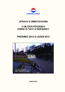 Zpráva o zimní povodni v dílích povodích Horní Vltavy a Berounky Prosinec 2012 a leden 2013