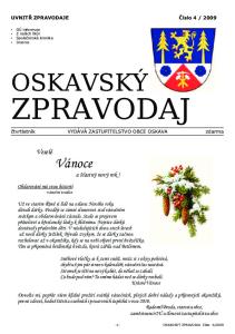 ZPRAVODAJ OSKAVSKÝ. Veselé Vánoce. a šťastný nový rok! Obdarování má svou historii vánoční tradice