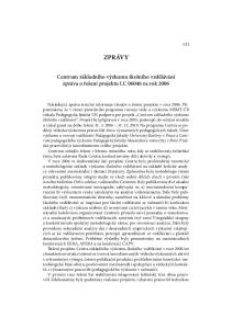 ZPRÁVY. Centrum základního výzkumu školního vzdělávání zpráva o řešení projektu LC za rok 2006