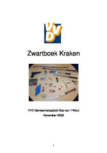 Zwartboek Kraken VVD Gemeenteraadslid Bas van t Wout November